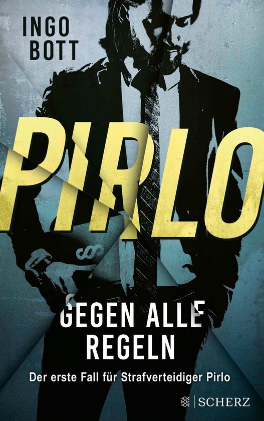 Strafverteidiger Pirlo 1 - Pirlo - Gegen alle Regeln - cover