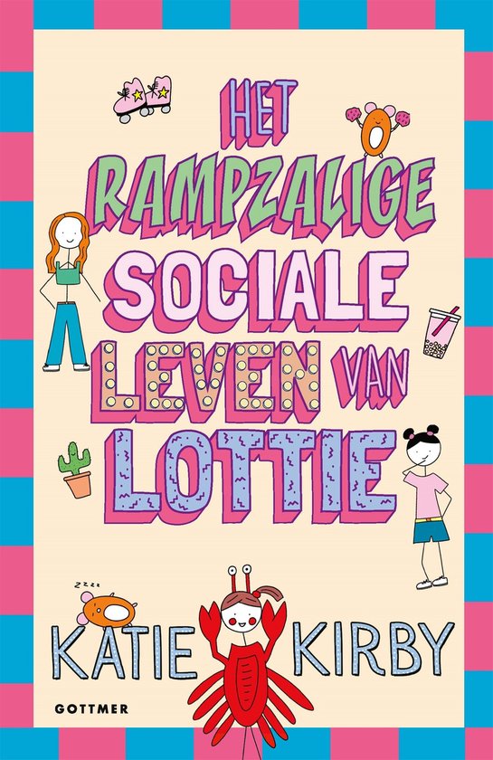 Het leven van Lottie 2 - Het rampzalige sociale leven van Lo ... - cover