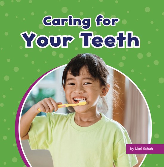 Take Care of Yourself - Caring for Your Teeth