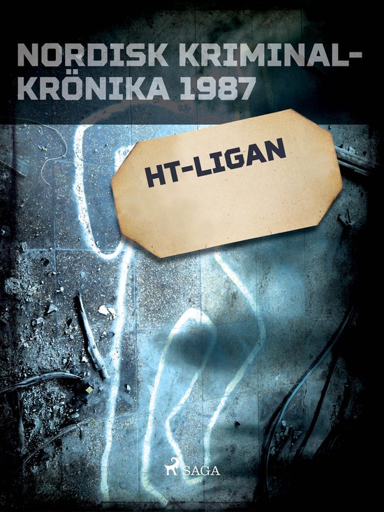 Nordisk kriminalkrönika 80-talet - HT-ligan - cover