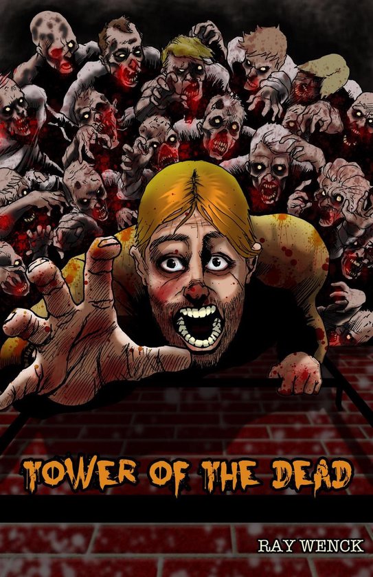 The Dead Series 1 - Tower of the Dead - cover