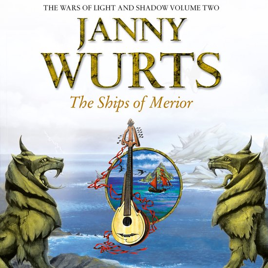 The Wars of Light and Shadow-The Ships of Merior - cover