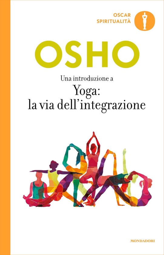 Una introduzione a Yoga: la via dell'integrazione - cover