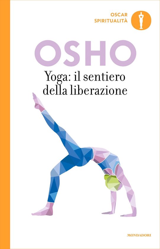 Yoga: la via dell'integrazione 9 - Yoga: Il sentiero della l ... - cover