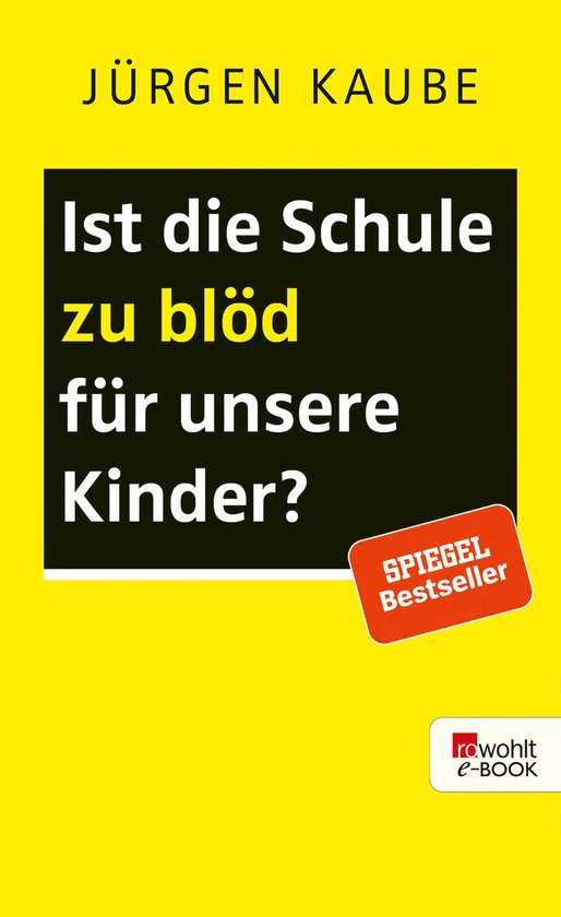 Ist die Schule zu blöd für unsere Kinder? - cover