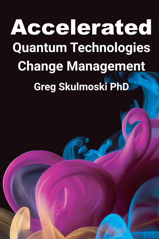 Accelerated Quantum Technologies Change Management - cover