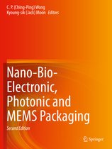 Nano Bio Electronic Photonic and MEMS Packaging