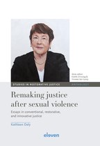 Studies in Restorative Justice- Remaking justice after sexual violence