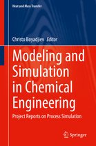 Heat and Mass Transfer- Modeling and Simulation in Chemical Engineering
