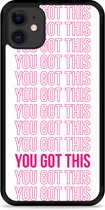iPhone 11 Hardcase hoesje You Got This - Designed by Cazy