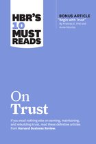 HBR's 10 Must Reads- HBR's 10 Must Reads on Trust