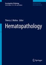 Encyclopedia of Pathology- Hematopathology