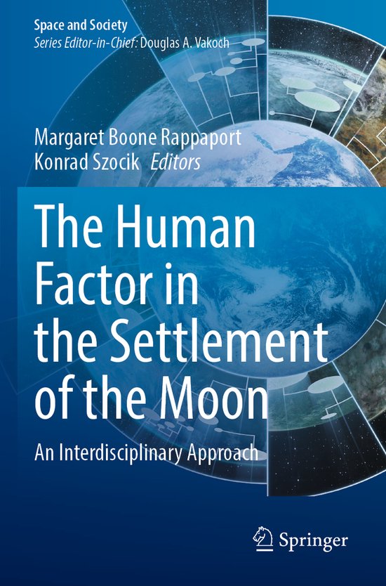Space and Society-The Human Factor in the Settlement of the  ... - cover