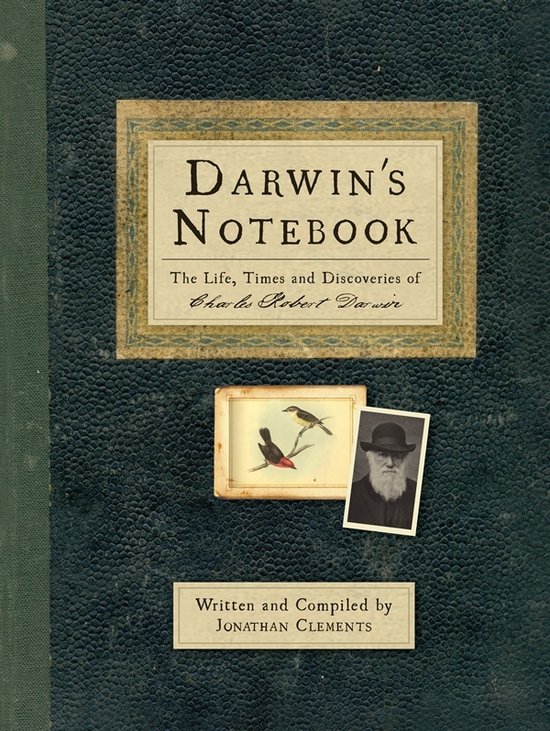 Darwin's Notebook Life Times & Discoveri - cover