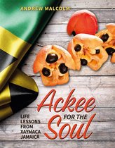 Ackee For The Soul