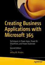 Creating Business Applications with Microsoft 365