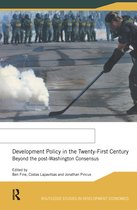 Routledge Studies in Development Economics- Development Policy in the Twenty-First Century