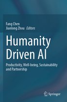 Humanity Driven AI