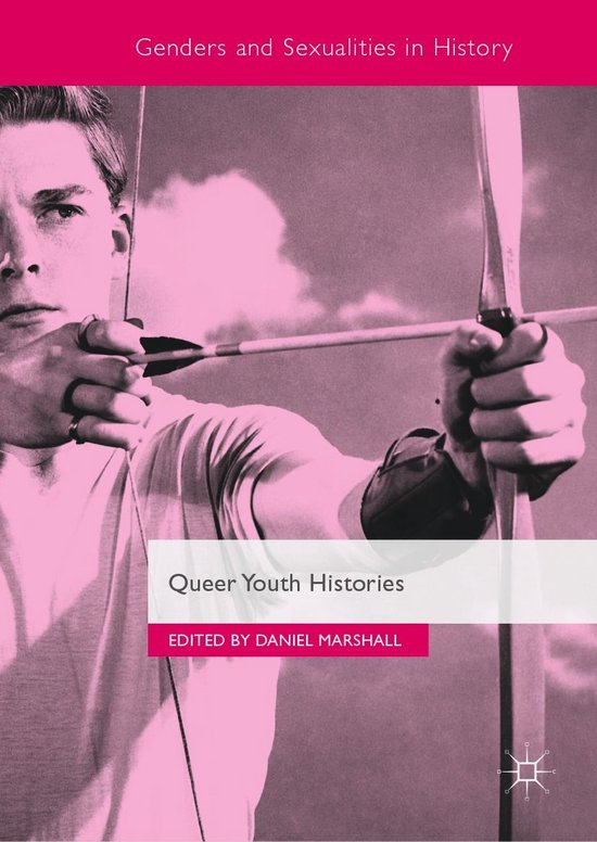 Genders and Sexualities in History - Queer Youth Histories - cover