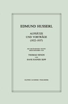 Husserliana: Edmund Husserl – Gesammelte Werke- Aufsätze und Vorträge (1922–1937)