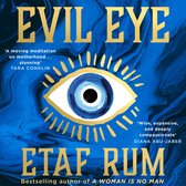 Evil Eye: Don’t miss the brand new gripping family drama novel from New York Times Best-selling author in 2023!
