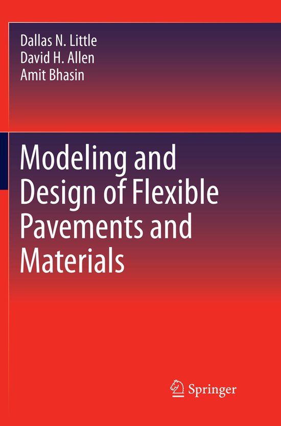 Modeling and Design of Flexible Pavements and Materials - cover