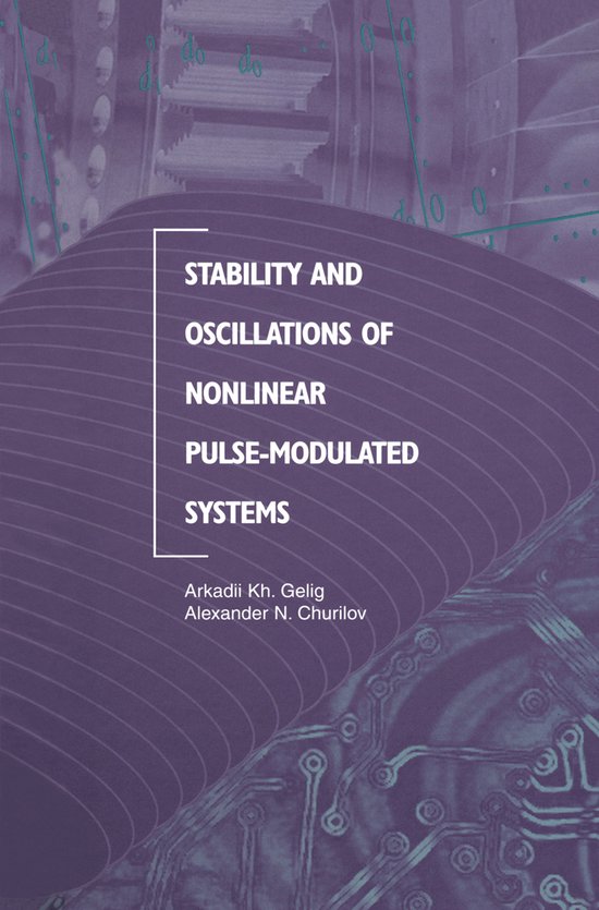 Stability and Oscillations of Nonlinear Pulse-modulated Syst ... - cover