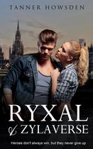 Ryxal & Zylaverse