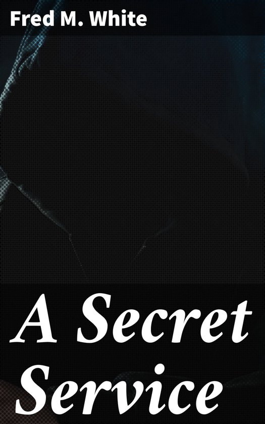 A Secret Service - cover