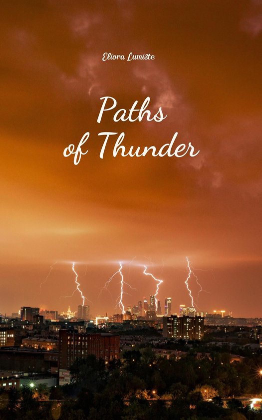 Paths of Thunder