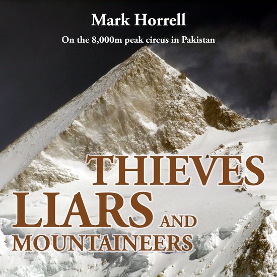 Thieves, Liars and Mountaineers - cover