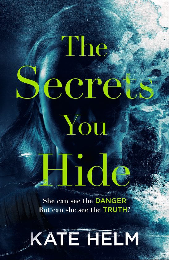 The Secrets You Hide - cover