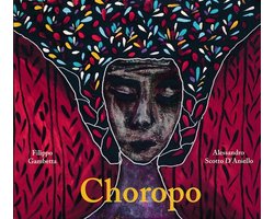 Filippo Gambetta & Alessandro Scotto D'aniello - Choropo (CD)