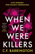When We Were Killers