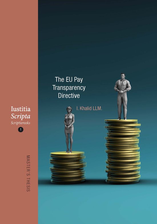 Master’s thesis (Scriptiereeks) 1 - The EU Pay Transparenc ... - cover