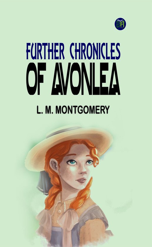 Further Chronicles of Avonlea - cover
