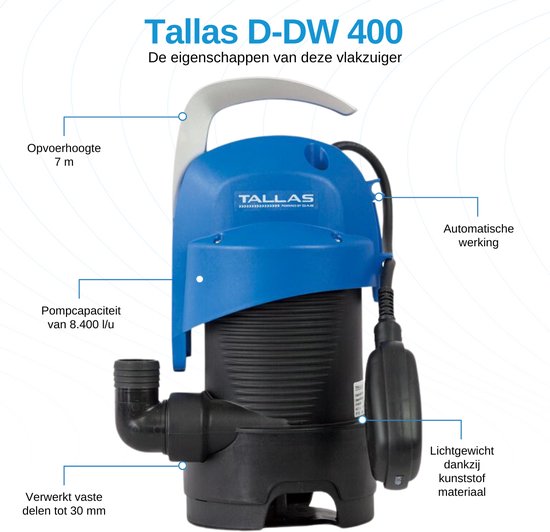 Gedetailleerde informatie over de Tallas D-DW 400 pomp: opvoerhoogte, capaciteit, stevige delen en automatische werking.