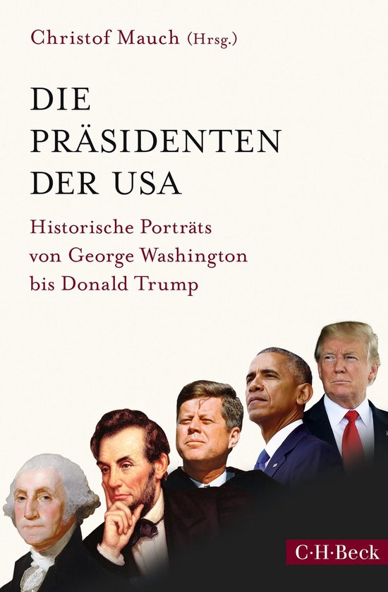 Beck Paperback 6304 - Die Präsidenten der USA - cover