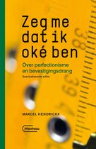 Zeg me dat ik oké ben