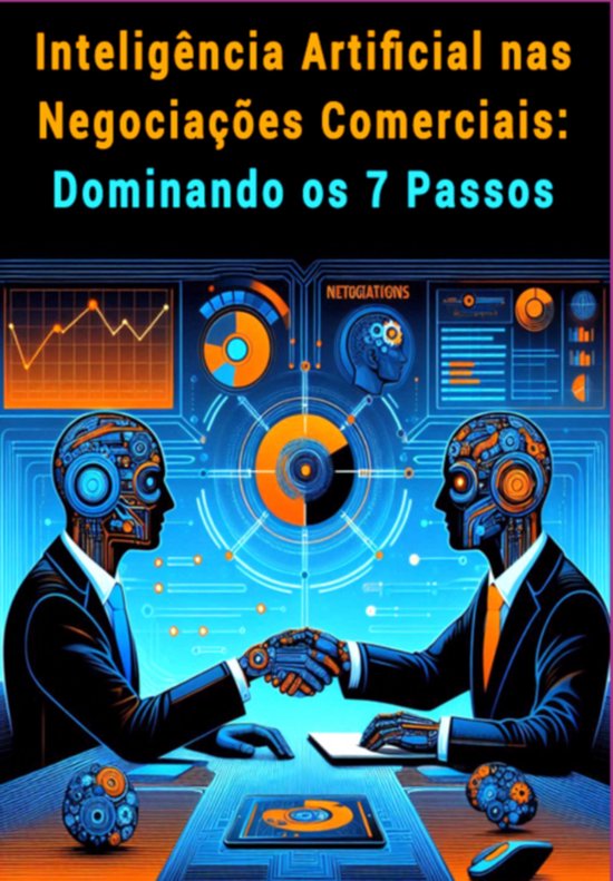 Inteligência Artificial Nas Negociações Comerciais: Domin ... - cover