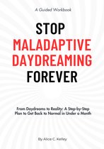 Stop Maladaptive Daydreaming Forever