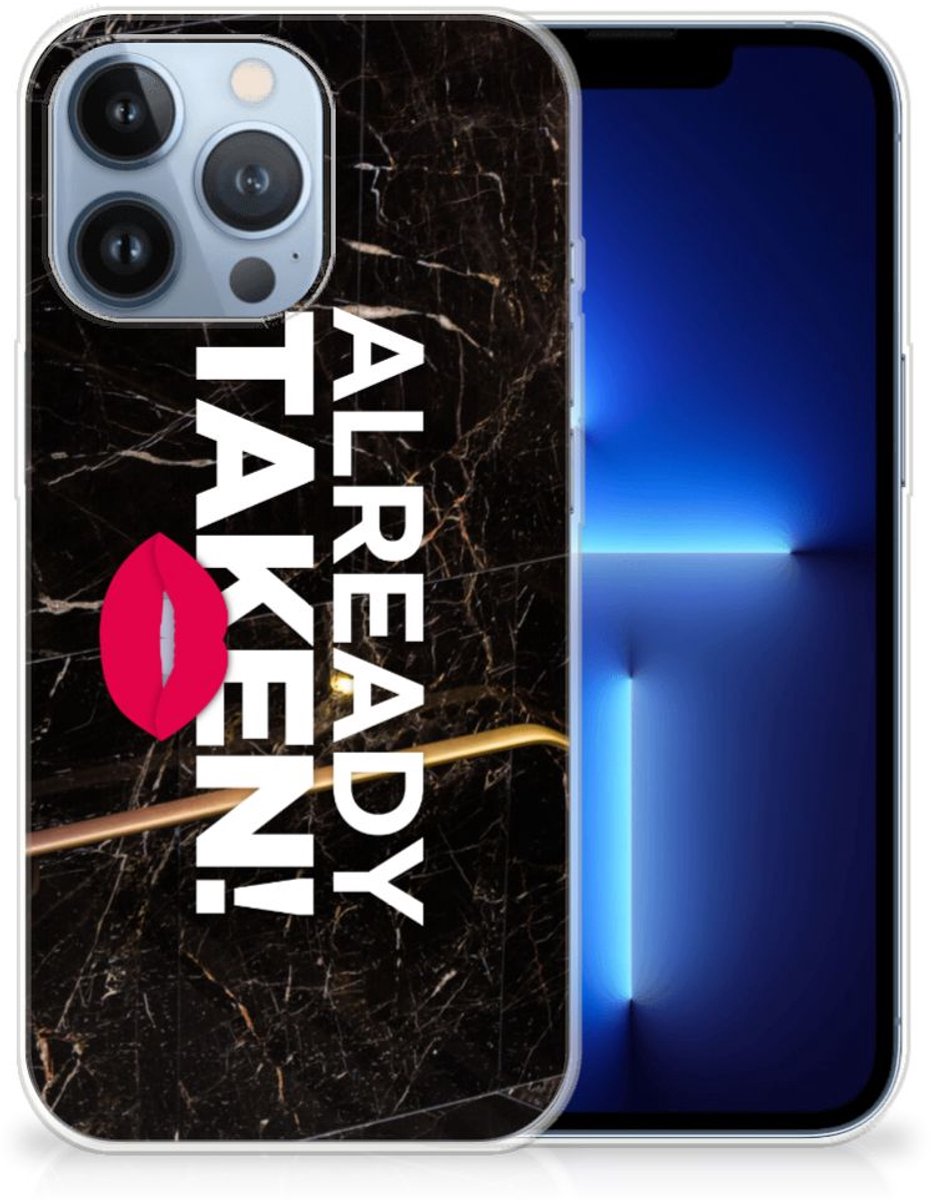 Apple iPhone 13 Pro Siliconen hoesje met naam Already Taken Black