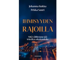 Ihmisyyden rajoilla