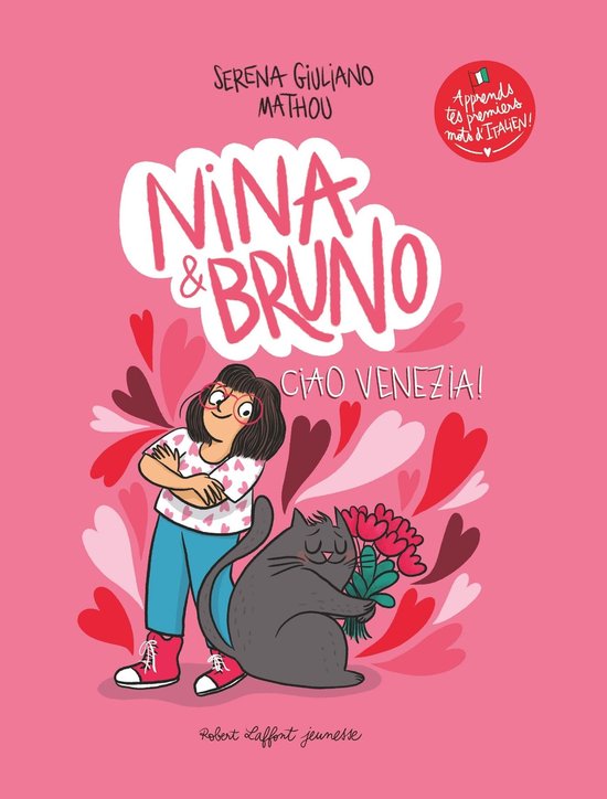 Robert Laffont Jeunesse - Nina et Bruno - Ciao Venezia !