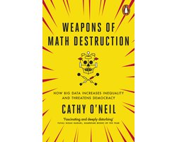Weapons of Math Destruction