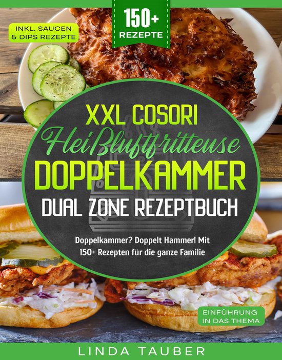 XXL Cosori Heißluftfritteuse Doppelkammer Dual Zone Rezeptb ... - cover