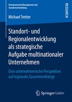 Standort und Regionalentwicklung als strategische Aufgabe multinationaler Unter