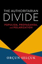 Kellogg Institute Series on Democracy and Development-The Authoritarian Divide