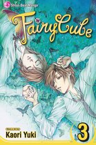 Fairy Cube 3 - Fairy Cube, Vol. 3
