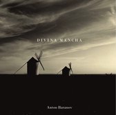 Anton Baranov - Baranov: Divina Mancha (CD)